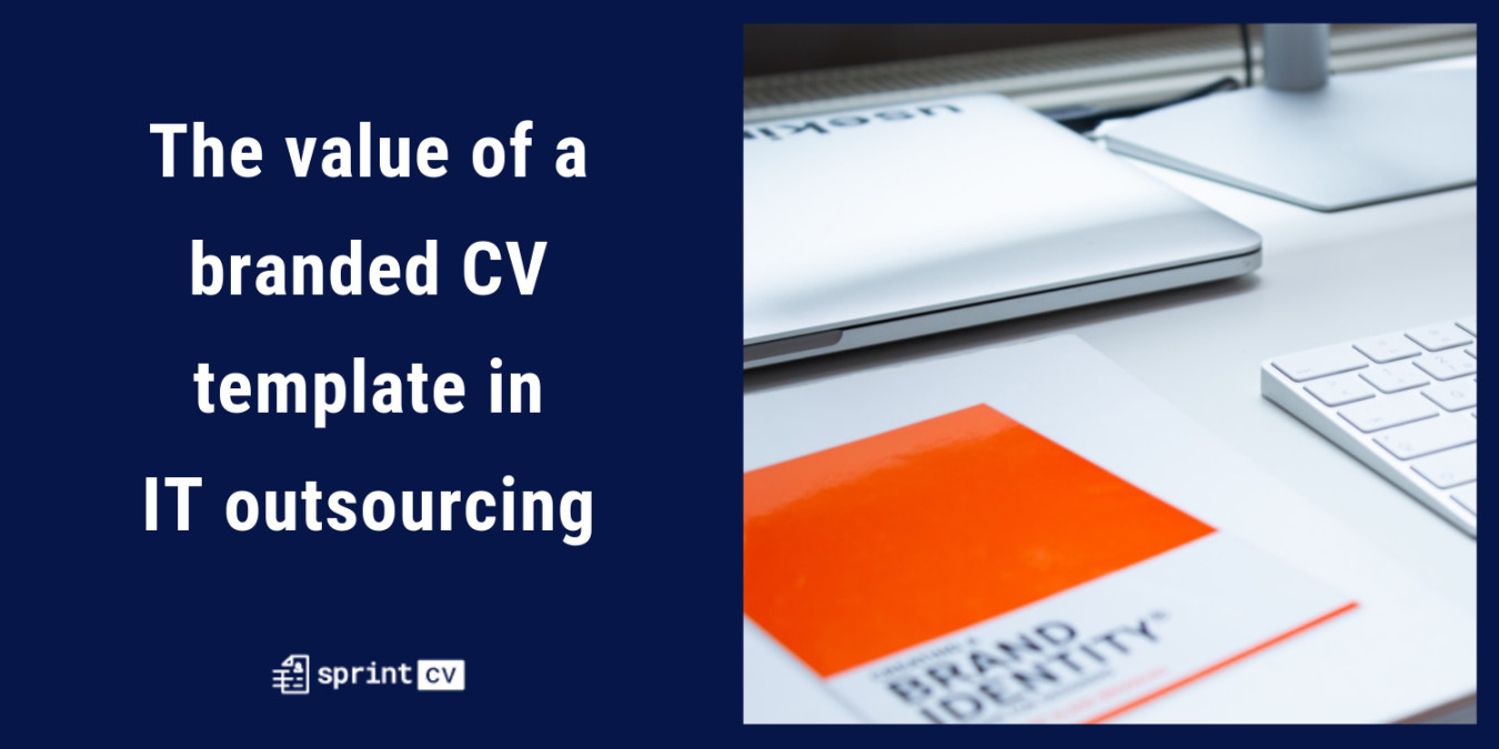 The Value Of A Branded Cv Template In It Outsourcing Sprint Cv