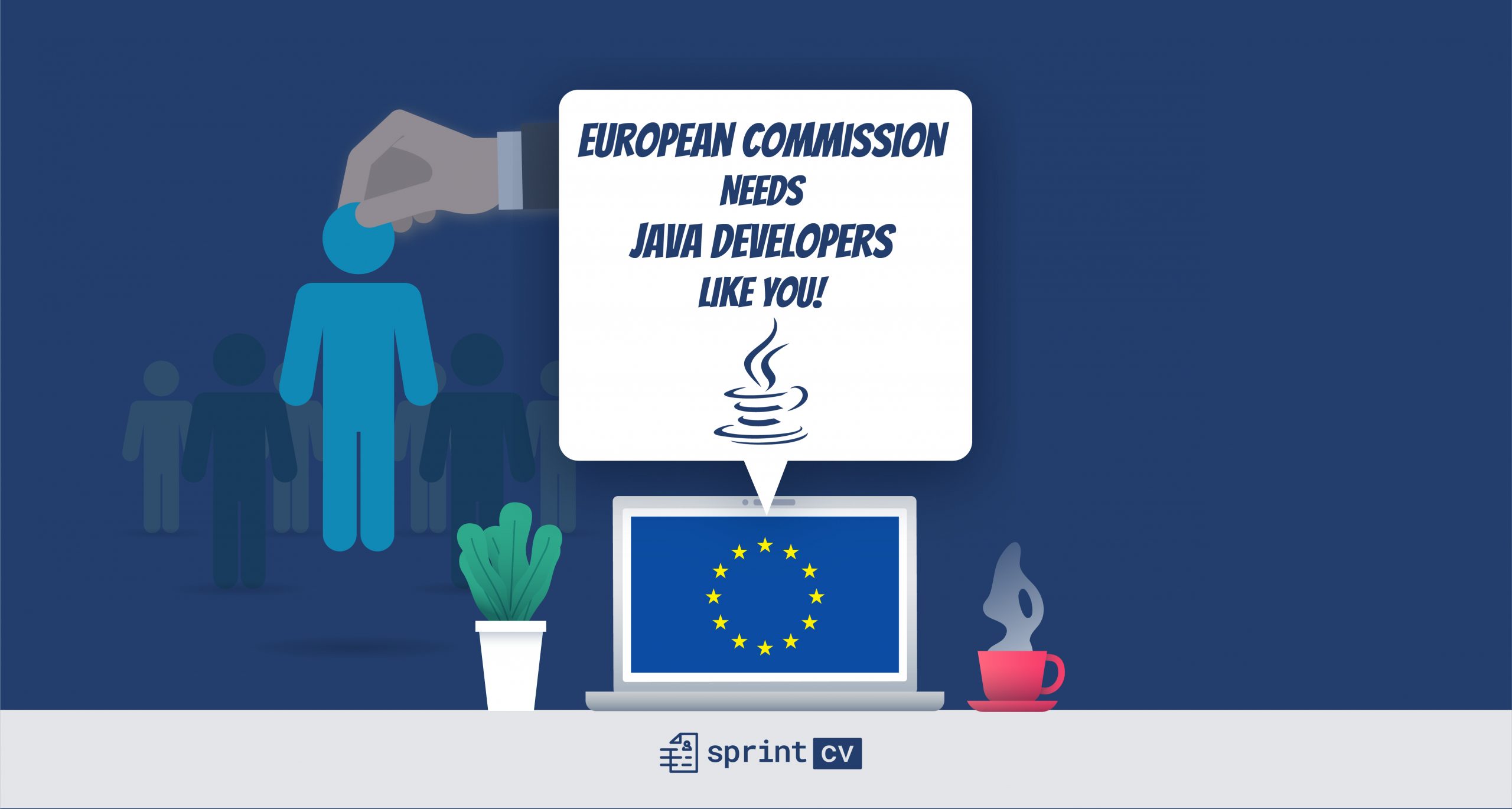 European Commission is looking for Java Developers ...