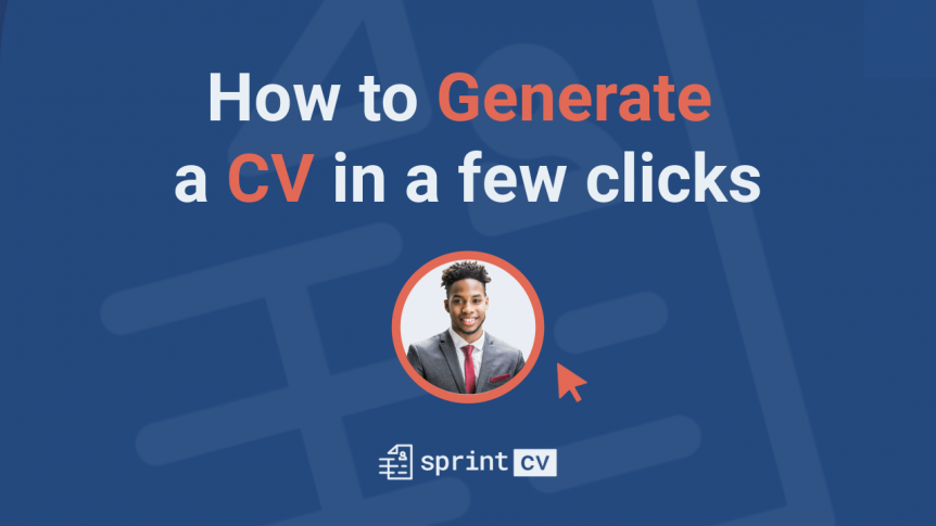 An image with the color scheme of Sprint CV, indicating how to generate a cv in a few clicks.