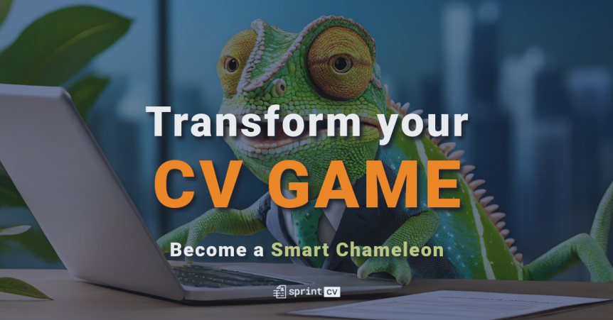 An image with a Chameleon representing a Consultant, working in a laptop, with the title "Transform your CV Game, Become a Smart Chameleon", accompanied with the Sprint CV logo under it.